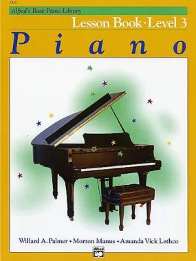Alfred's Basic Piano Library: Lesson Book 3