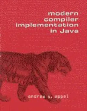 Andrew W. (Princeton University, Appel: Modern Compiler Implementation in Java [1997] hardback