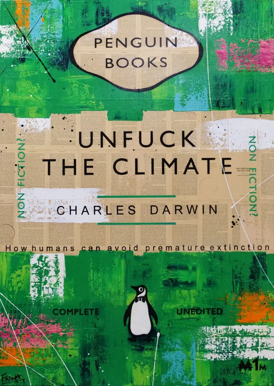 Climactic 140cm x 100cm Unfuck The Climate Urban Pop Book Club Painting (SOLD)