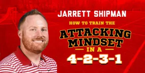 How to Train the Attacking Mindset in a 4-2-3-1