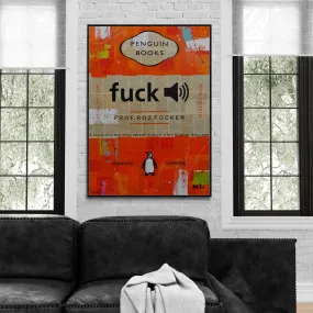 That Word 140cm x 100cm Fuck Urban Pop Book Club Painting (SOLD)